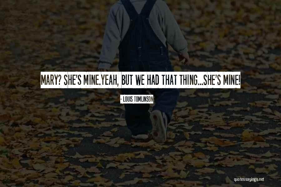 Louis Tomlinson Quotes 553830 Louis Tomlinson Quotes 553830