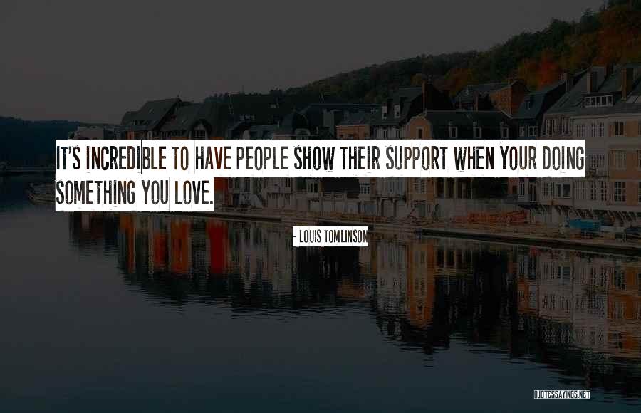 Louis Tomlinson Quotes 615002 Louis Tomlinson Quotes 615002
