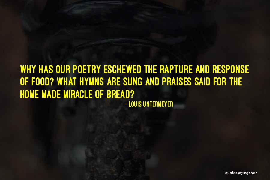 Louis Untermeyer Quotes 2034466 Louis Untermeyer Quotes 2034466