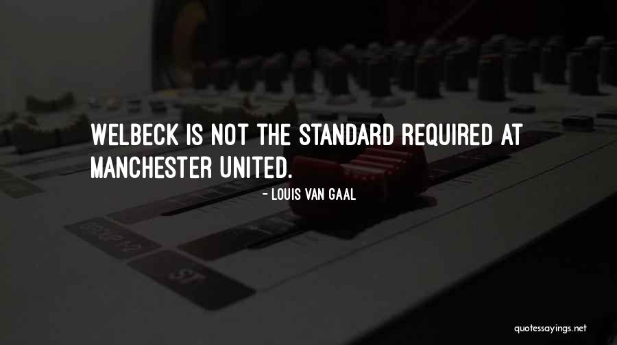 Louis Van Gaal Quotes 1674151 Louis Van Gaal Quotes 1674151