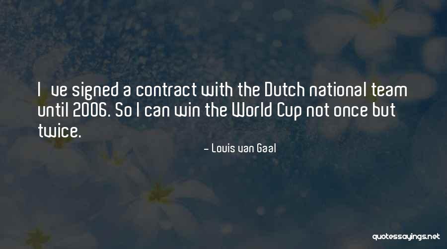 Louis Van Gaal Quotes 1686493