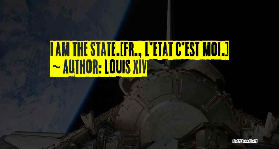 Louis XIV Quotes 168537