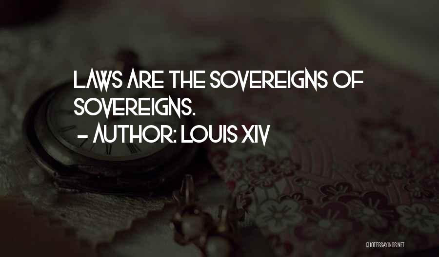 Louis XIV Quotes 449832