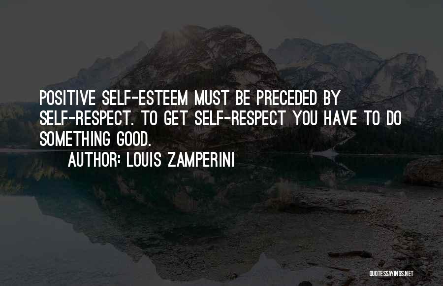 Louis Zamperini Quotes 1025925