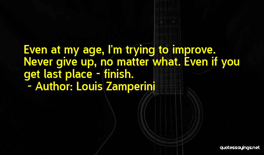 Louis Zamperini Quotes 354326