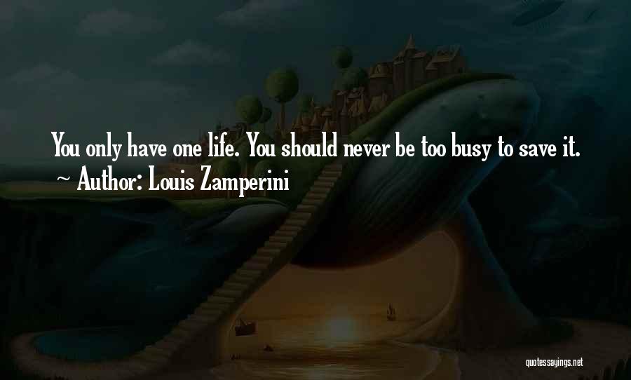 Louis Zamperini Quotes 582821