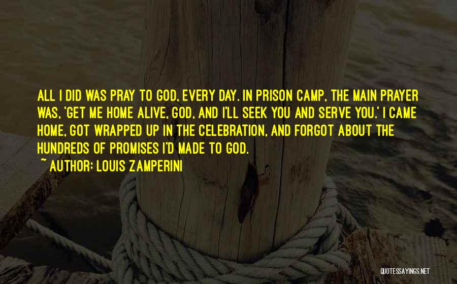 Louis Zamperini Quotes 757994