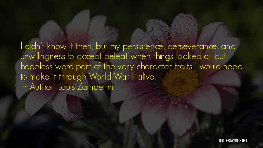 Louis Zamperini Quotes 890712