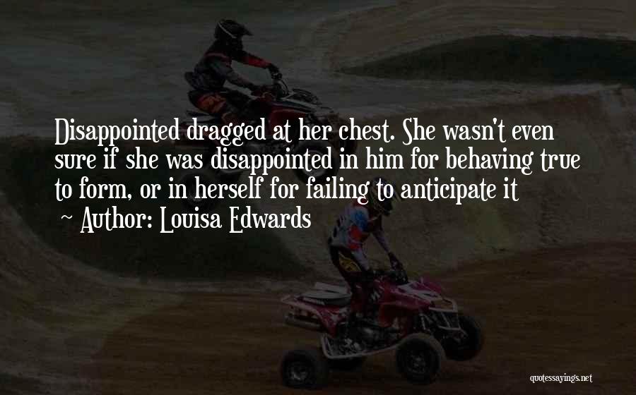 Louisa Edwards Quotes 218217