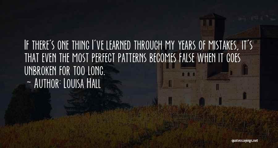 Louisa Hall Quotes 2077524