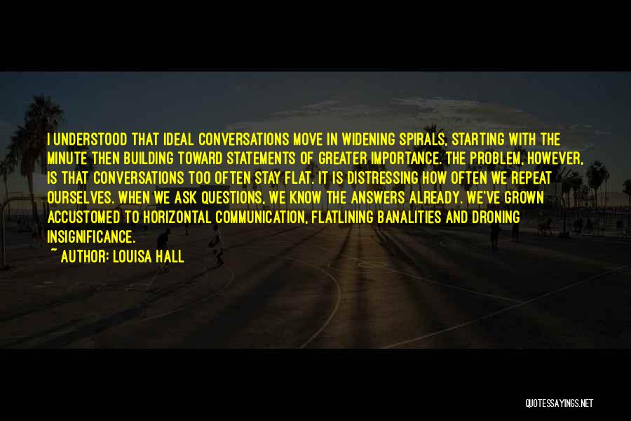 Louisa Hall Quotes 480453