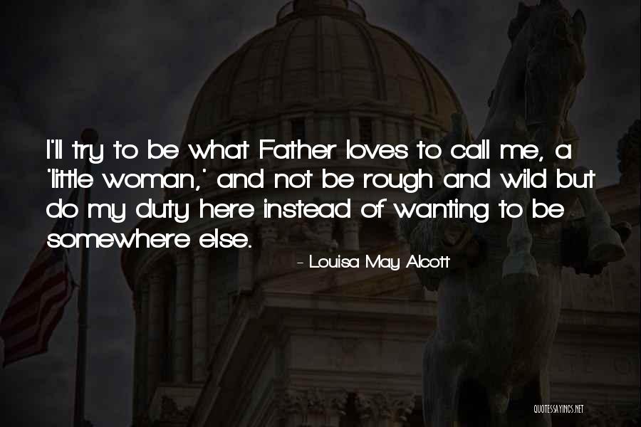 Louisa May Alcott Quotes 1510554