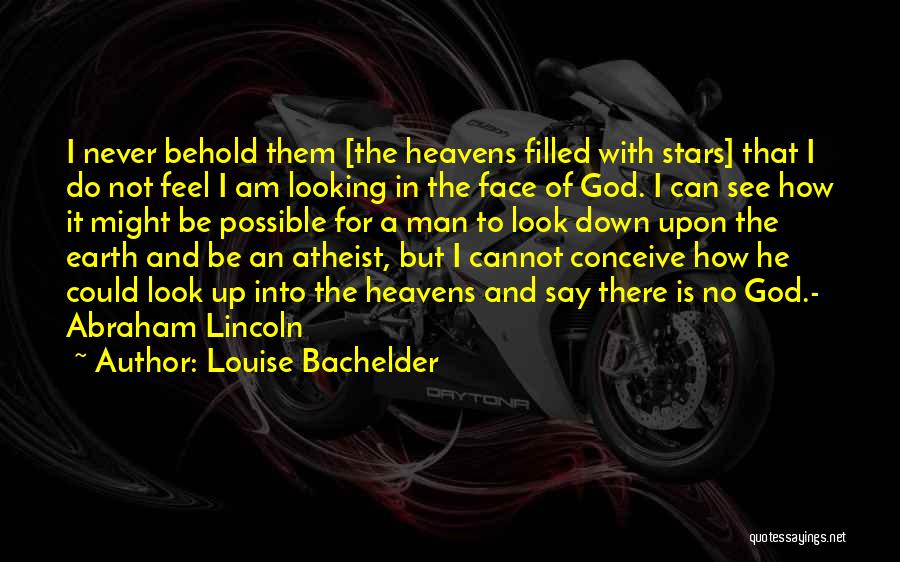 Louise Bachelder Quotes 632670