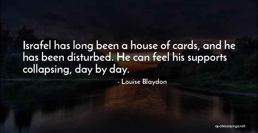 Louise Blaydon Quotes 1151804