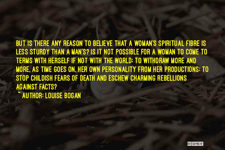 Louise Bogan Quotes 1184118