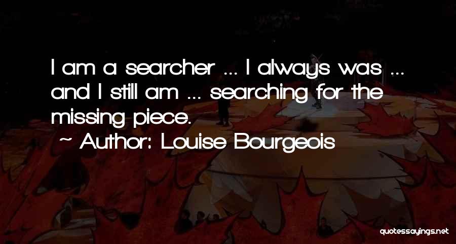 Louise Bourgeois Quotes 1022668