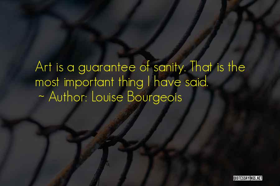 Louise Bourgeois Quotes 1098135