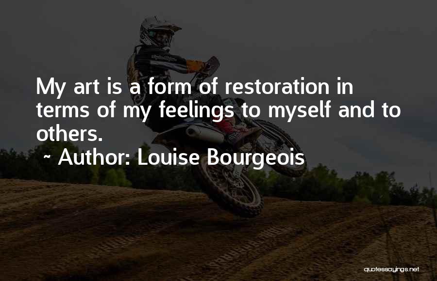 Louise Bourgeois Quotes 221102