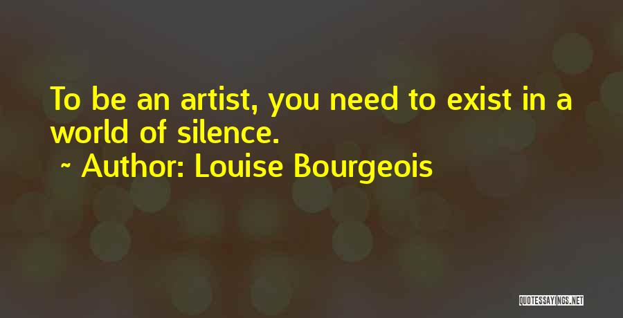 Louise Bourgeois Quotes 680415