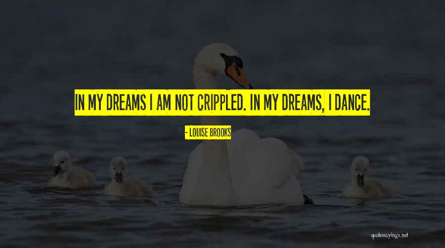 Louise Brooks Quotes 599209 Louise Brooks Quotes 599209