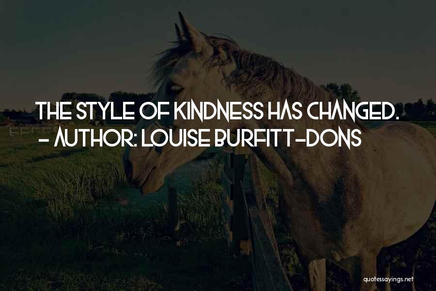 Louise Burfitt-Dons Quotes 903426