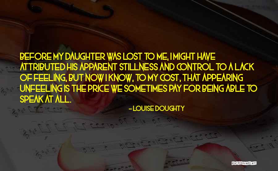 Louise Doughty Quotes 1131512