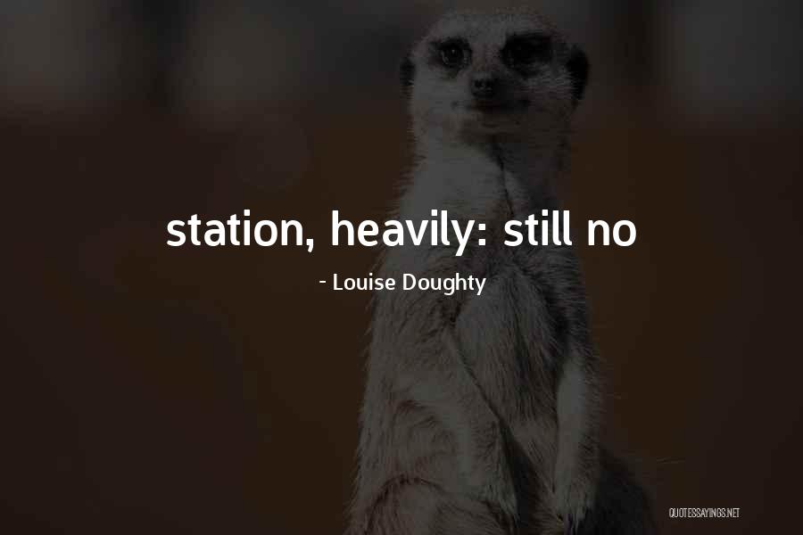 Louise Doughty Quotes 1960133