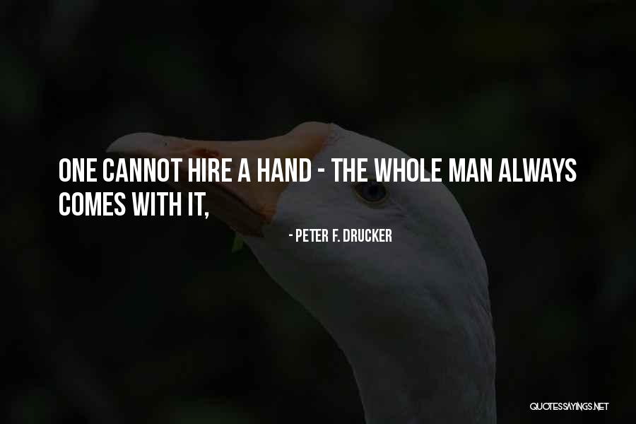 Louise Driscoll Quotes By Peter F. Drucker Louise Driscoll Quotes By Peter F. Drucker