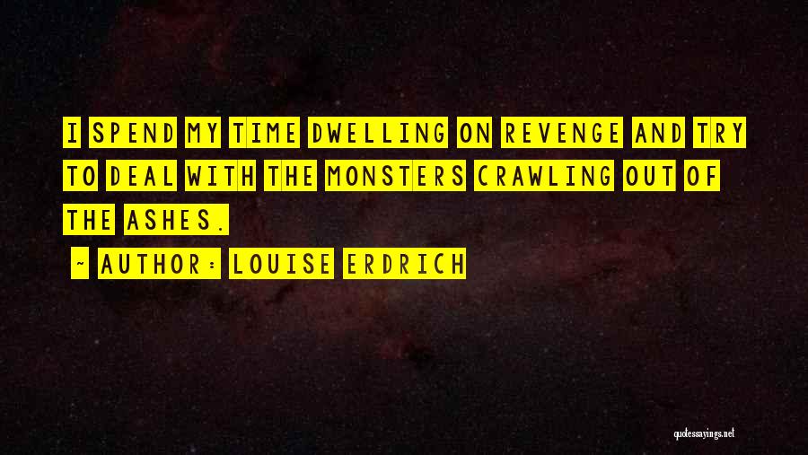 Louise Erdrich Quotes 1960276