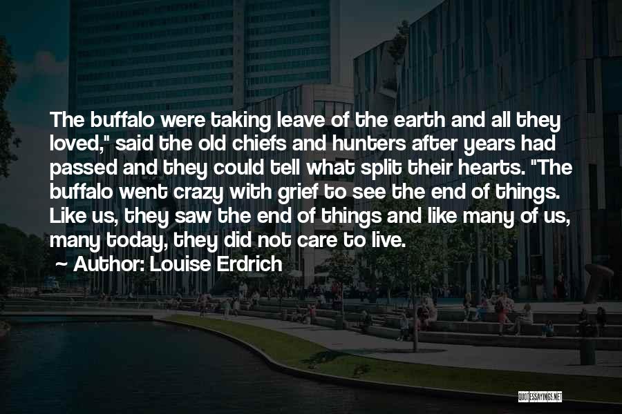 Louise Erdrich Quotes 2270989