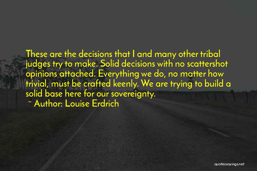 Louise Erdrich Quotes 537458