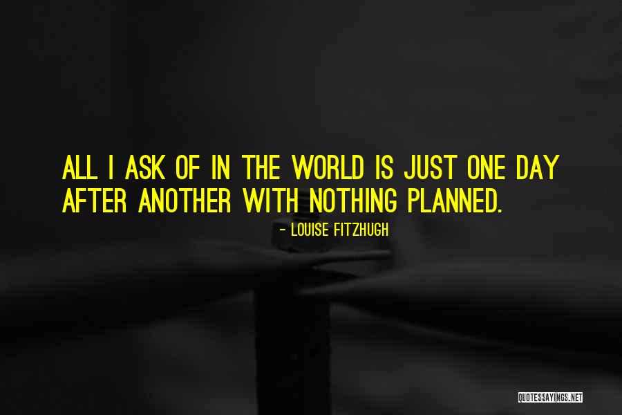 Louise Fitzhugh Quotes 1150828 Louise Fitzhugh Quotes 1150828
