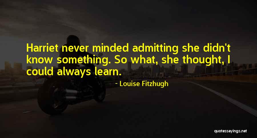 Louise Fitzhugh Quotes 941140