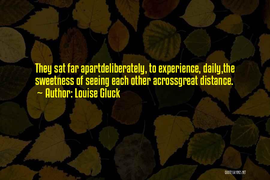 Louise Gluck Quotes 1054242