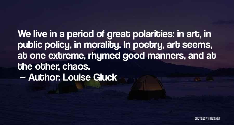 Louise Gluck Quotes 126073