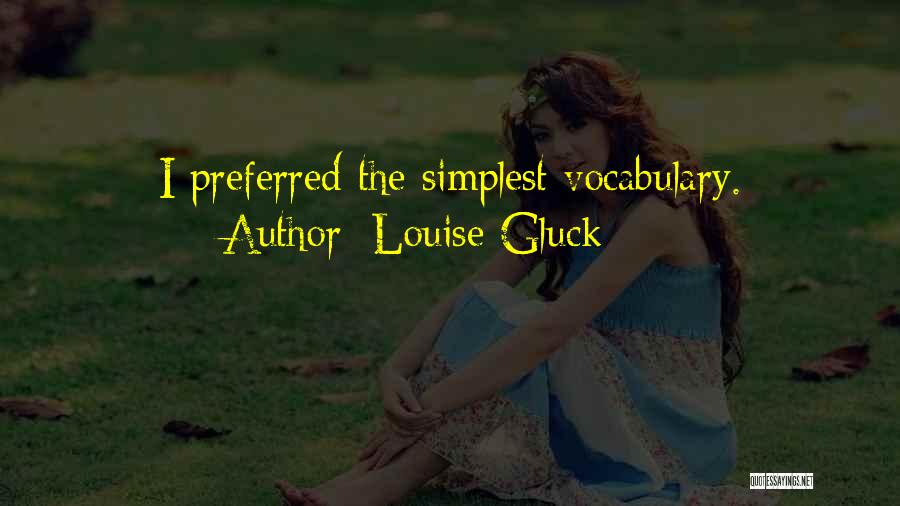 Louise Gluck Quotes 1278330