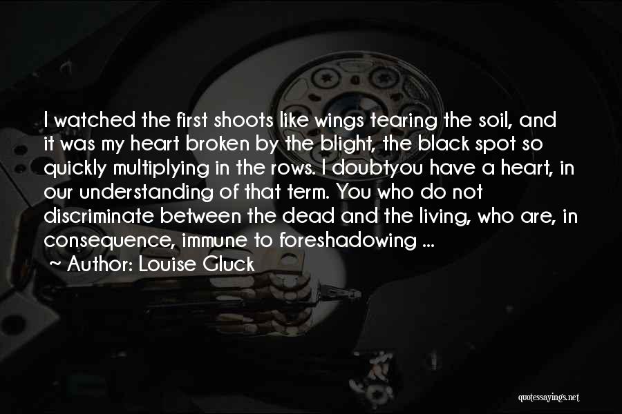 Louise Gluck Quotes 2195951