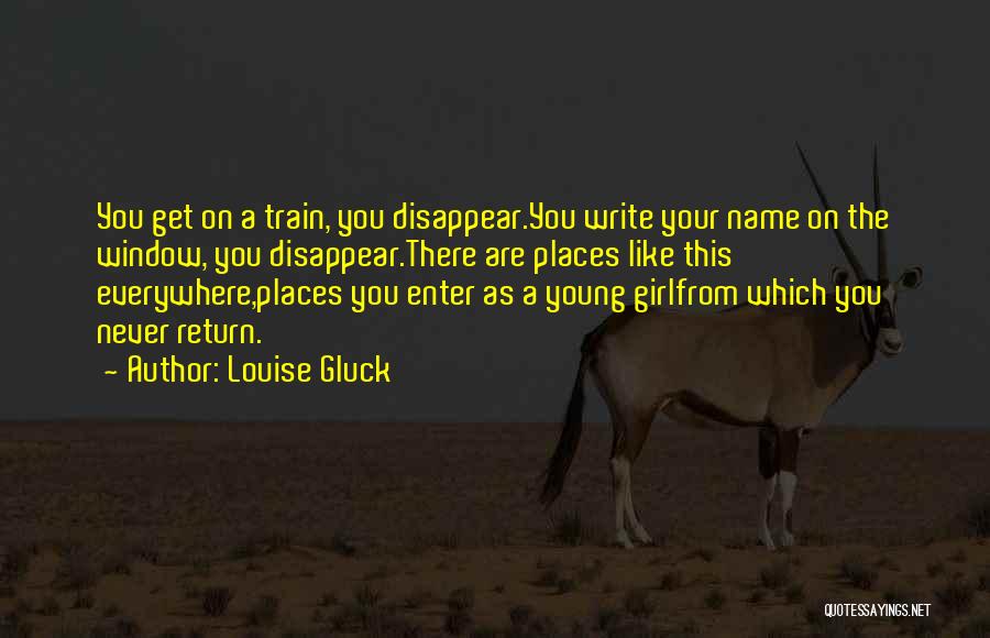 Louise Gluck Quotes 310932