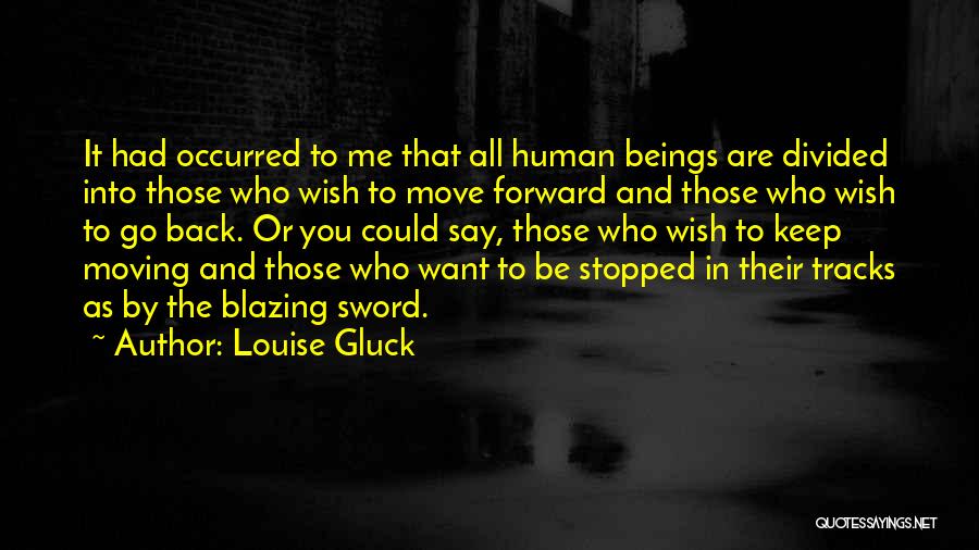 Louise Gluck Famous Quotes & Sayings