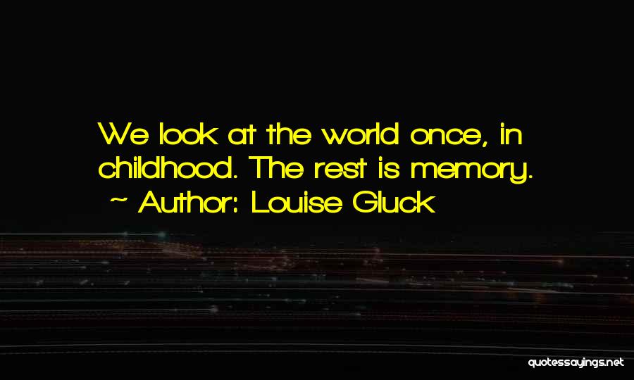 Louise Gluck Quotes 708610