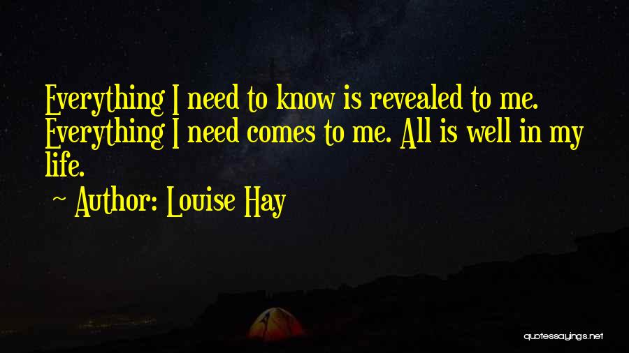 Louise Hay All Is Well Quotes By Louise Hay