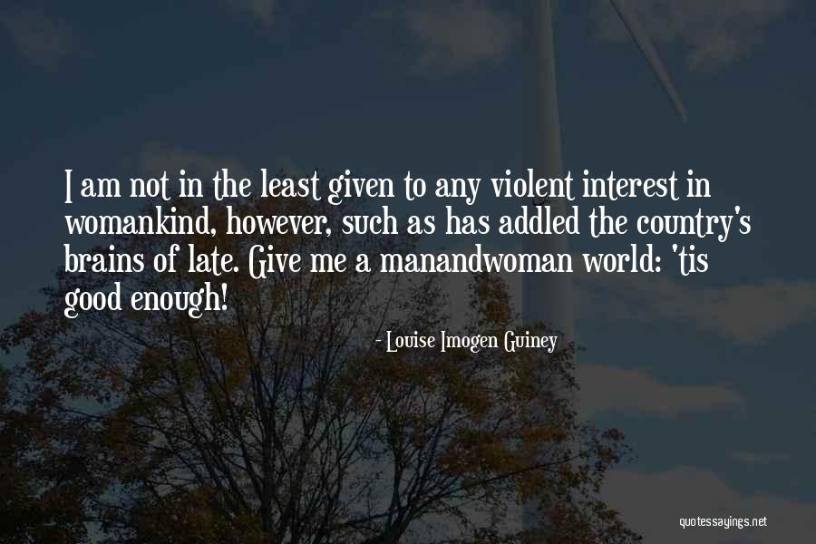 Louise Imogen Guiney Quotes 1898609