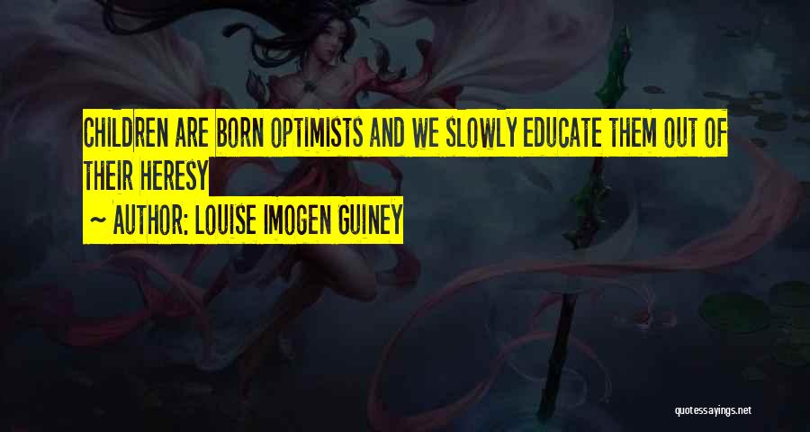 Louise Imogen Guiney Quotes 2203890