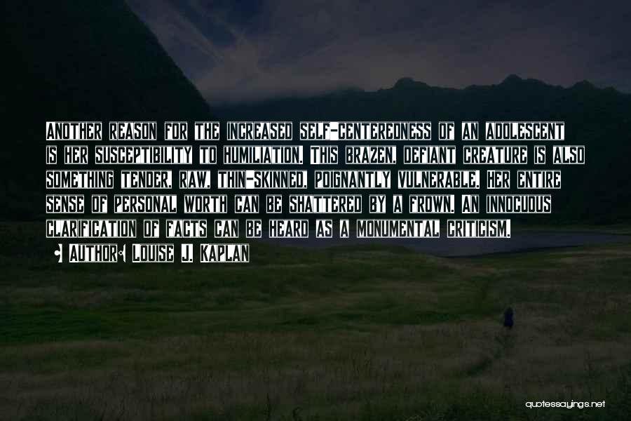 Louise J. Kaplan Quotes 2247772 Louise J. Kaplan Quotes 2247772
