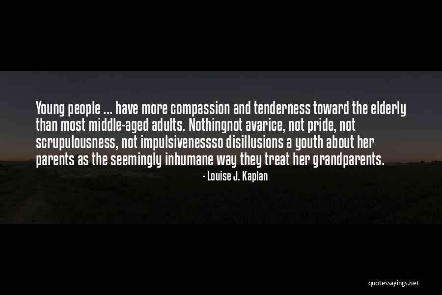 Louise J. Kaplan Quotes 247024 Louise J. Kaplan Quotes 247024