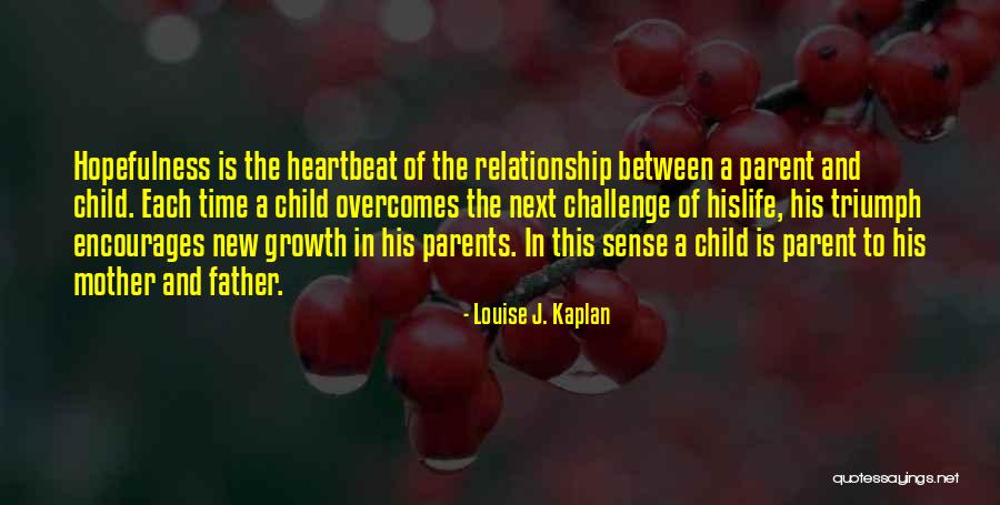 Louise J. Kaplan Quotes 783351 Louise J. Kaplan Quotes 783351
