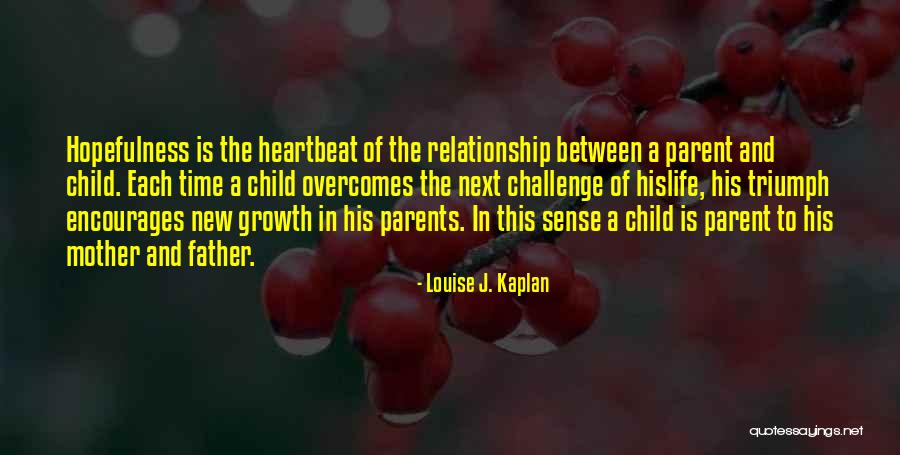 Louise J. Kaplan Quotes 783351