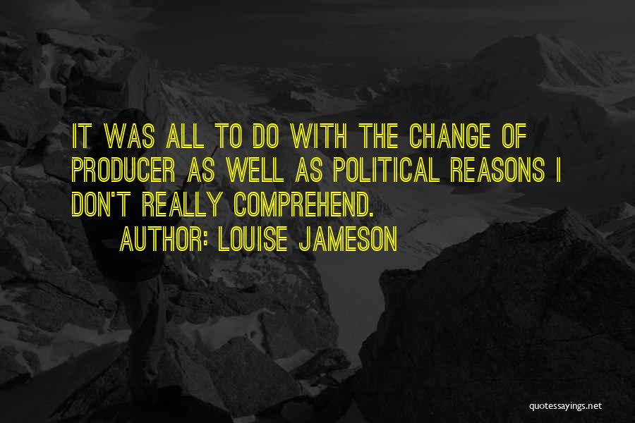 Louise Jameson Quotes 1189036