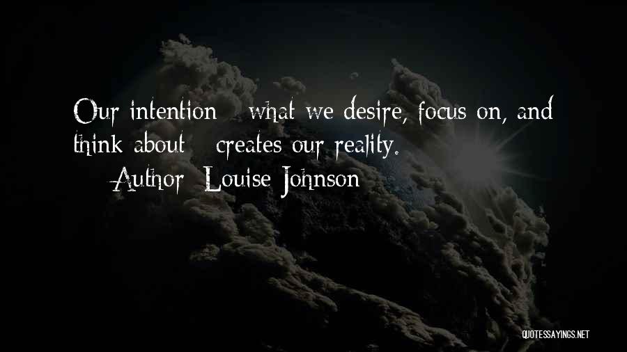 Louise Johnson Quotes 1842227