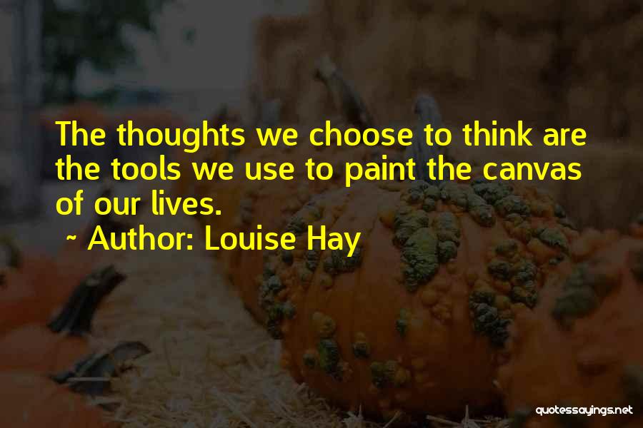 Louise L Hay Best Quotes By Louise Hay